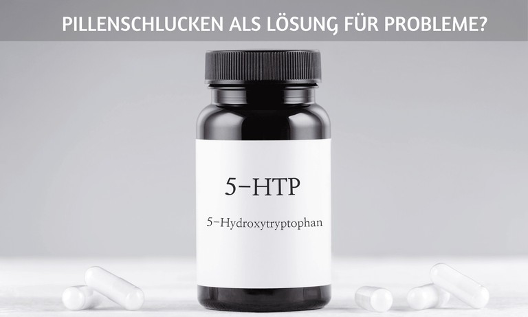 5 htp (Griffonia simplicifolia): Pillenschlucken als Lösung für Probleme?