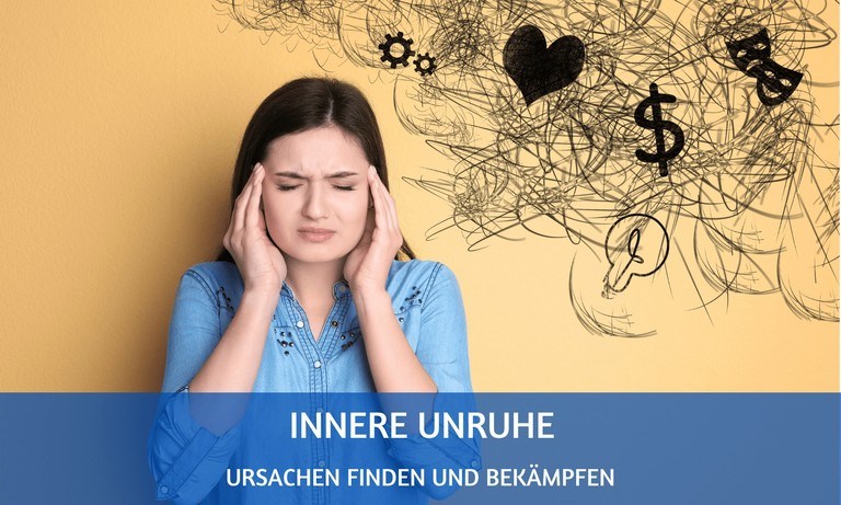 Innere Unruhe: was kann man dagegen tun?