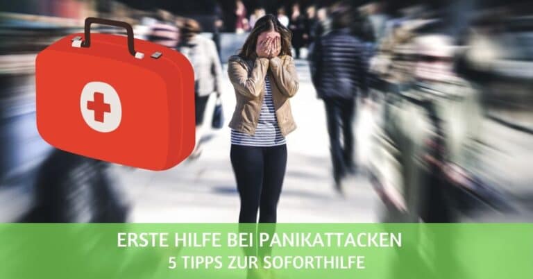 5 Tipps zur schnellen Sofort-Hilfe bei Panikattacken