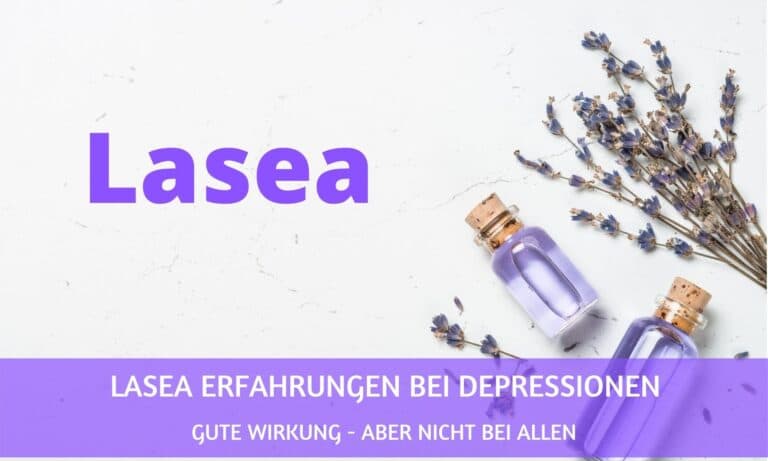 Lasea Erfahrungen bei Depression