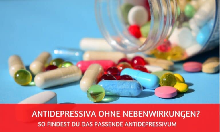 Antidepressiva ohne Nebenwirkungen