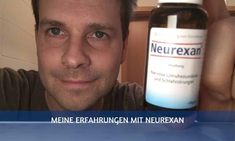 Meine Erfahrungen mit Neurexan