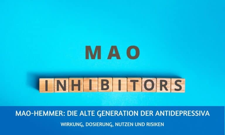 MAO-Hemmer: Überblick, Anwendung, Nutzen und Risiken von Monoaminooxidase-Hemmern