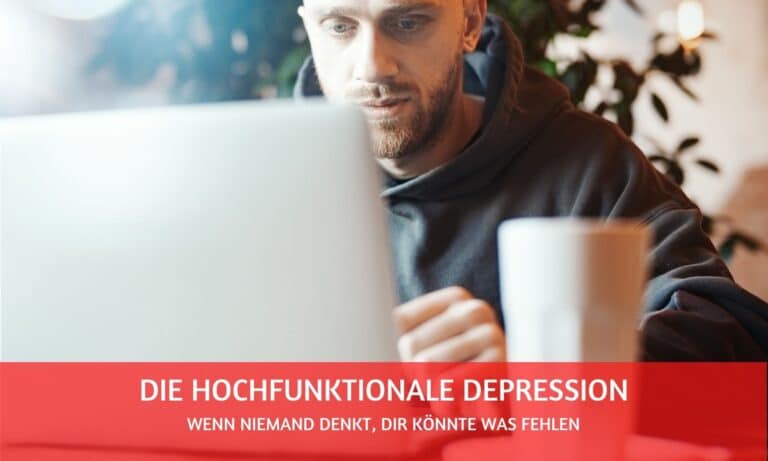 Hochfunktionale Depression