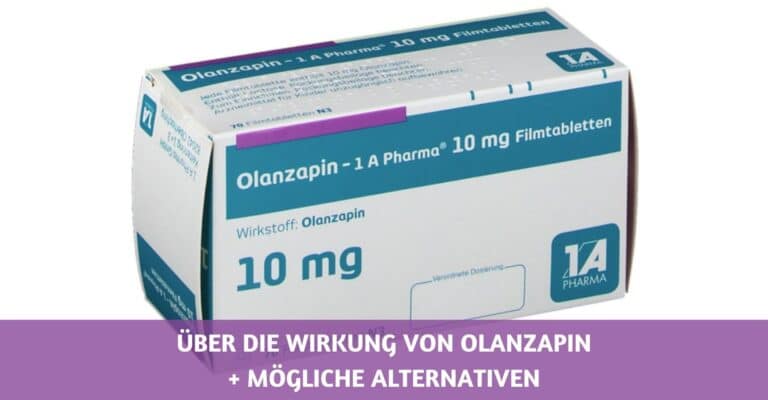 Olanzapin Wirkung Alternativen