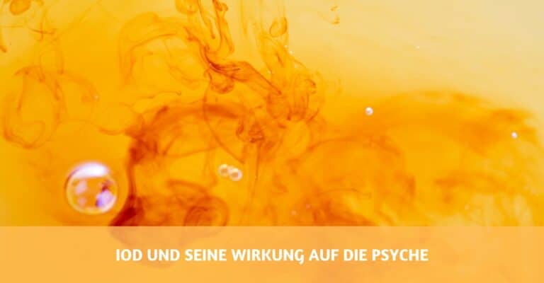 Iod Wirkung Psyche