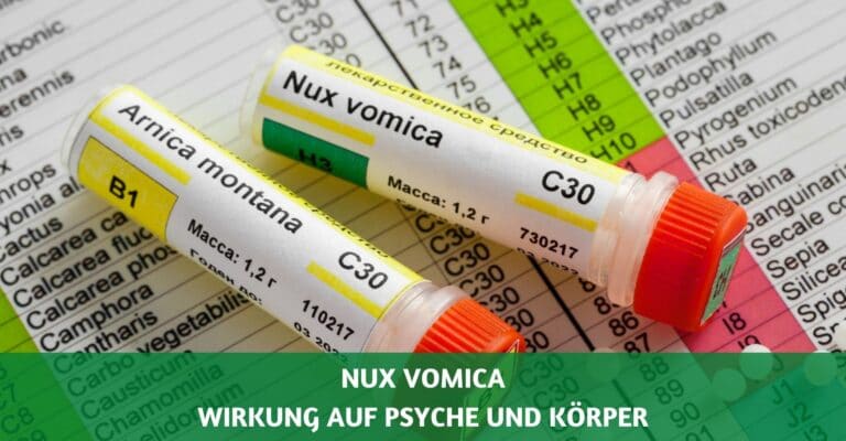 Nux vomica Wirkung Psyche und Koerper