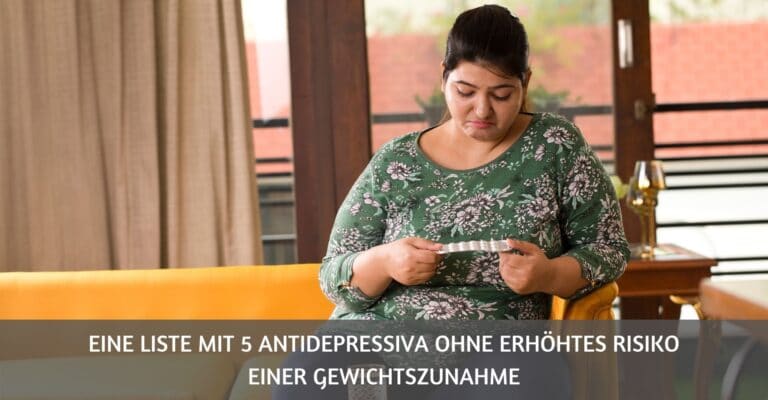 antidepressiva ohne gewichtszunahme liste