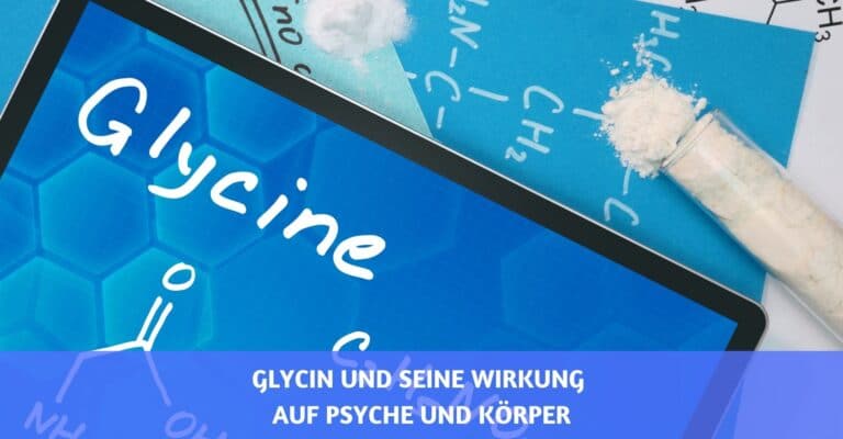 glycin wirkung psyche