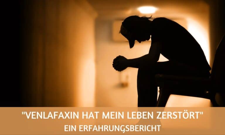 Venlafaxin hat mein leben zerstoert