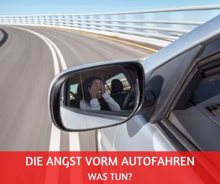 Die Angst vorm Autofahren