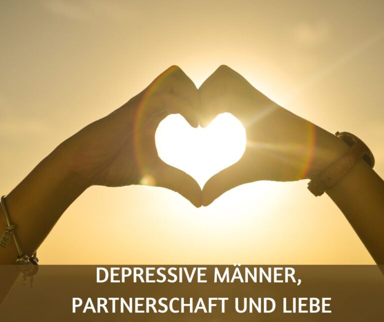 Depressive Männer und Liebe