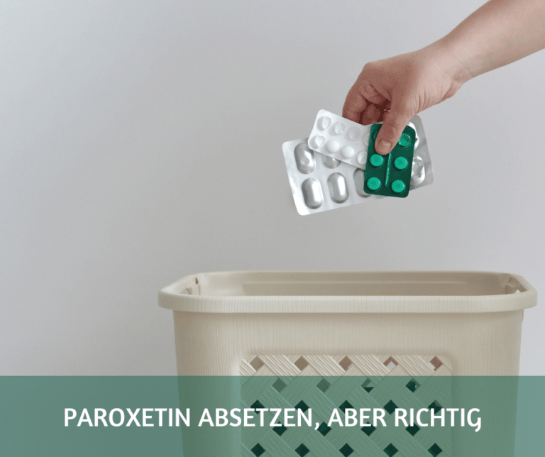 Paroxetin absetzen