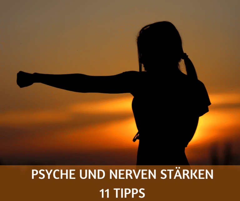 Psyche und Nerven Staerken