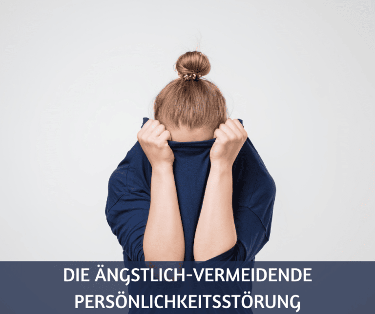 Aengstlich vermeidende Persoenlichkeitsstoerung