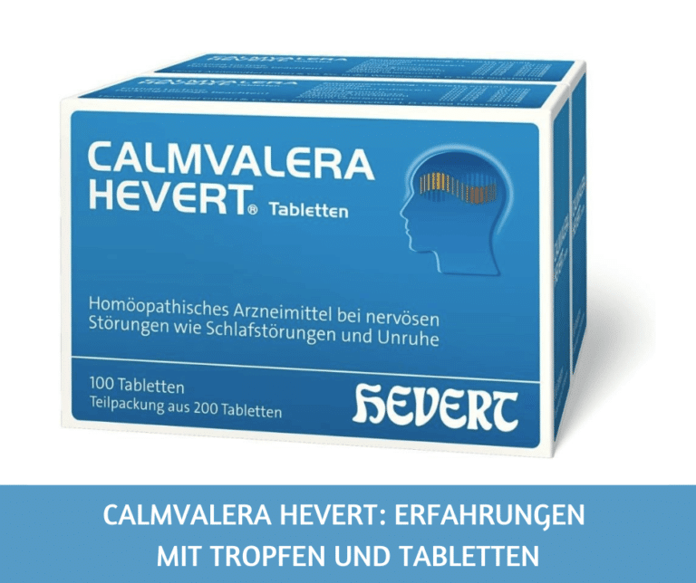 Calmvalera Hevert Erfahrungen Tabletten Tropfen