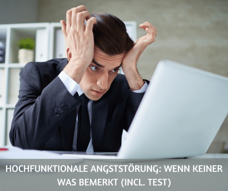 Hochfunktionale Angststoerung