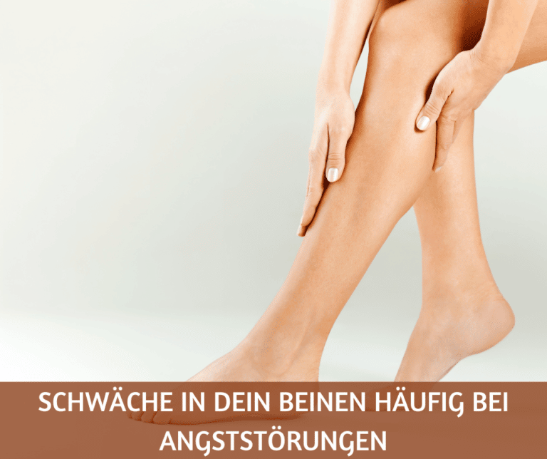 Schwaeche in den Beinen bei Angststoerung