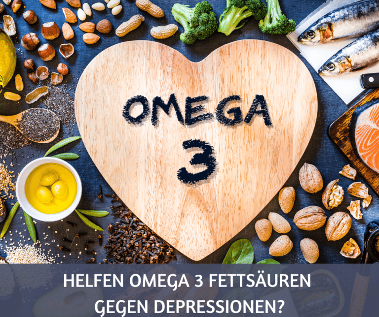 Helfen Omega 3 Fettsäuren gegen Depressionen?