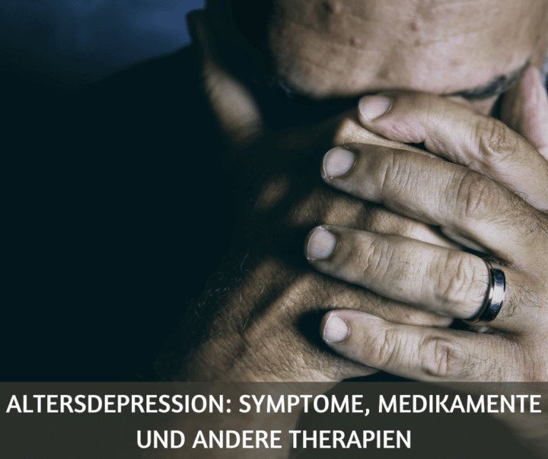 Altersdepression Symptome, Medikamente und andere Therapien