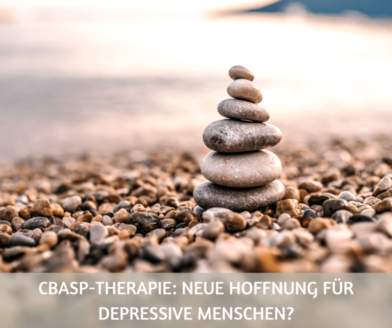 CBASP-Therapie neue Hoffnung für depressive Menschen