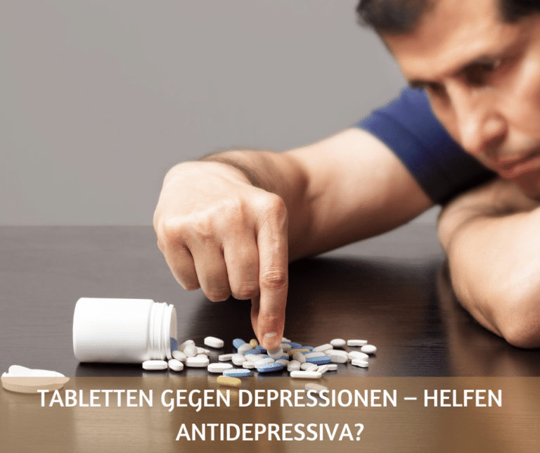 Tabletten gegen Depressionen – helfen Antidepressiva