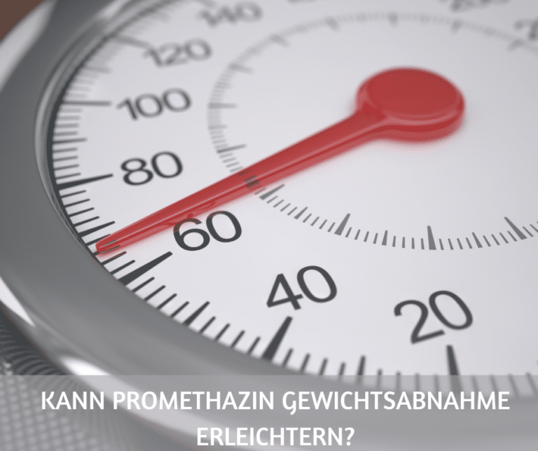 Kann Promethazin Gewichtsabnahme erleichtern