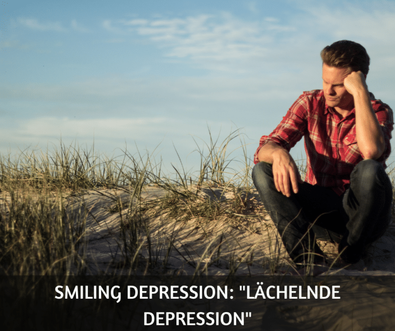 Smiling Depression Lächelnde Depression