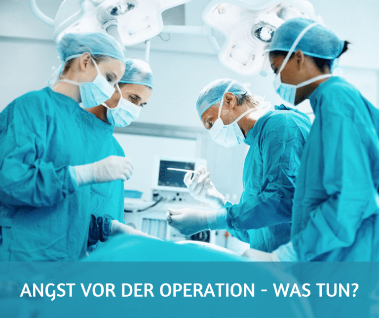 Angst Vor der Operation was Tun