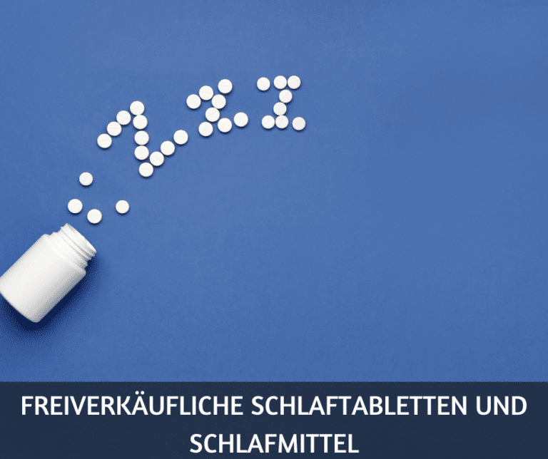 Freiverkäufliche Schlaftabletten und Schlafmittel