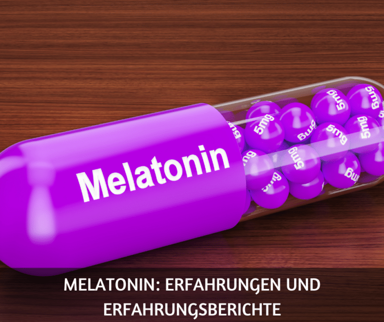 Melatonin Erfahrungen und Erfahrungsberichte