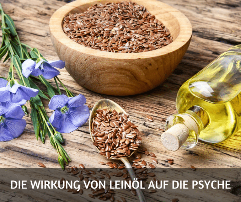 Die Wirkung von Leinöl auf die Psyche