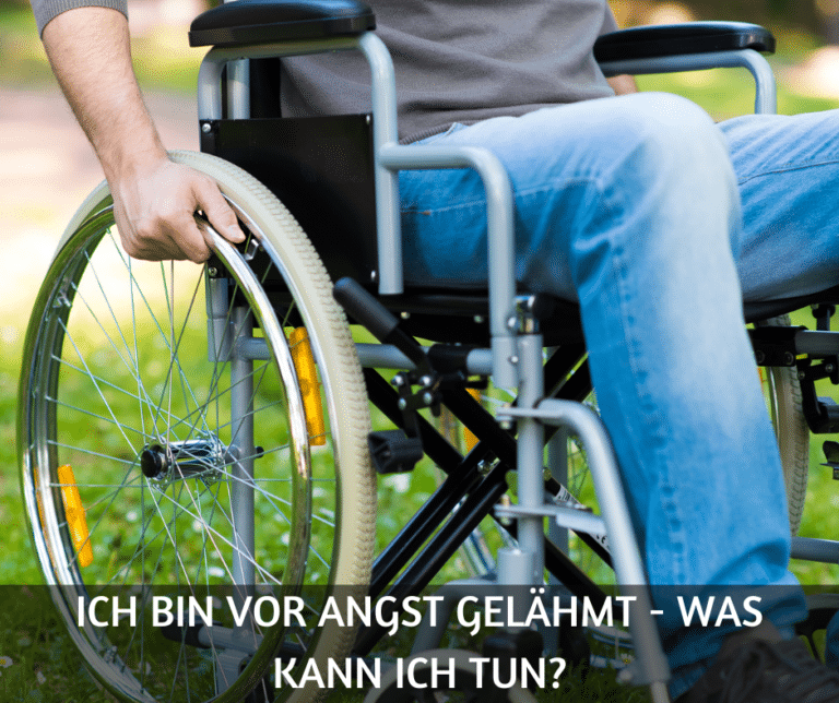 Ich bin vor Angst gelähmt - was kann ich tun