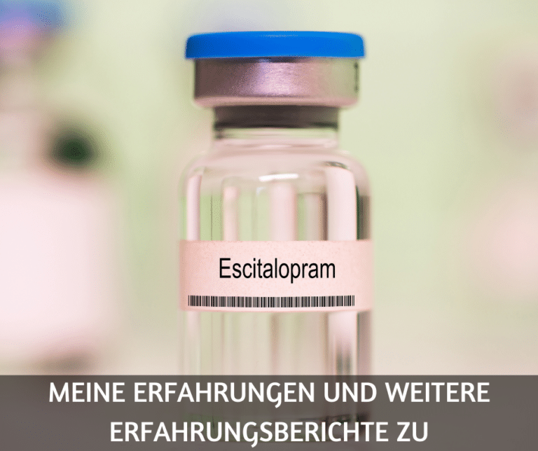 Meine Erfahrungen und weitere Erfahrungsberichte zu Escitaloprame