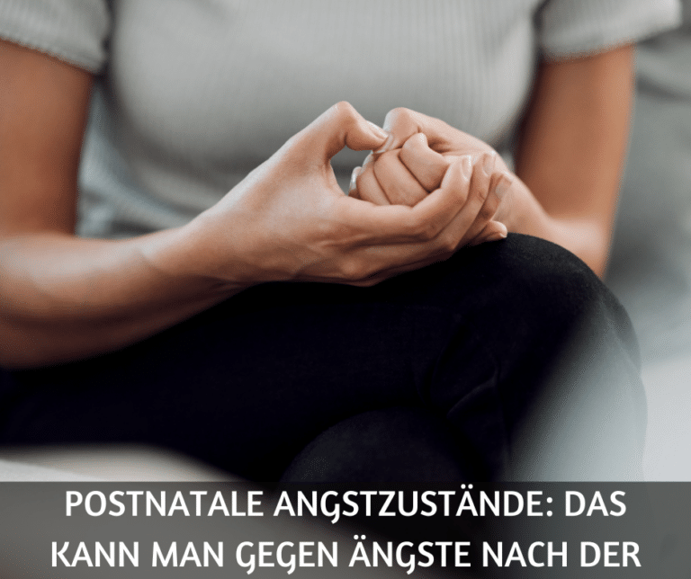 Postnatale Angstzustände Das kann man gegen Ängste nach der Geburt tun