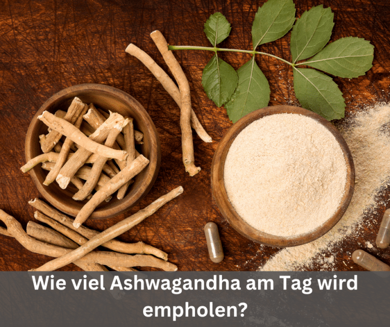 Ashwagandha Wie viel am Tag ist empfehlenswert und was kann diese Heilpflanze eigentlich Dieser Artikel gibt wertvolle Einblicke.