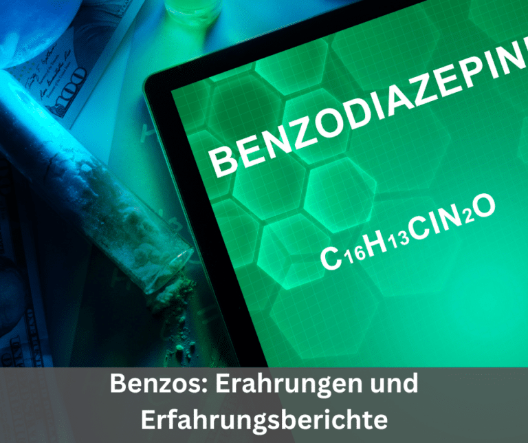 Benzos Erahrungen und Erfahrungsberichte