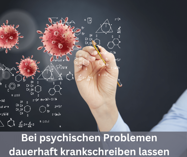 Bei psychischen Problemen dauerhaft krankschreiben lassen