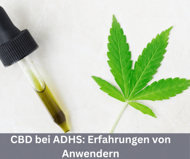 CBD bei ADHS Erfahrungen von Anwendern