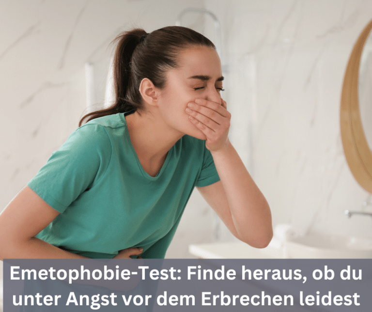 Emetophobie-Test Finde heraus, ob du unter Angst vor dem Erbrechen leidest